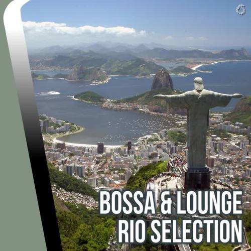 Bossa & Lounge - Rio Selection