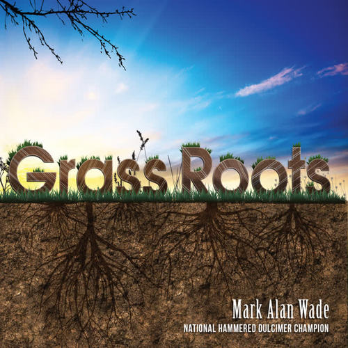 Grass Roots (feat. Mark Schatz, Casey Cook & Andy Carlson)