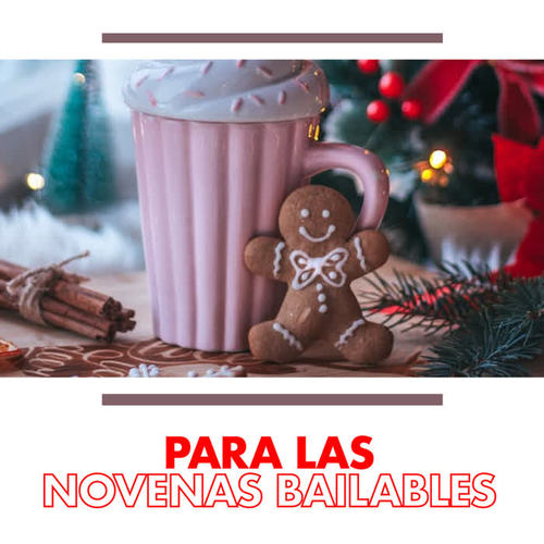 Para las Novenas Bailables