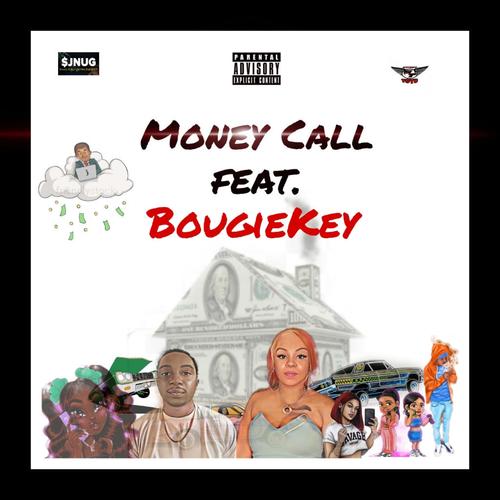 Money Call (feat. Bougie Key) [Explicit]