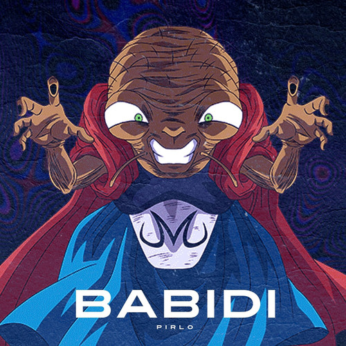 Babidi (Explicit)