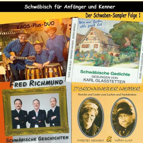 Schwäbisch für Anfänger und Kenner (Der Schwaben-Sampler Folge 1)