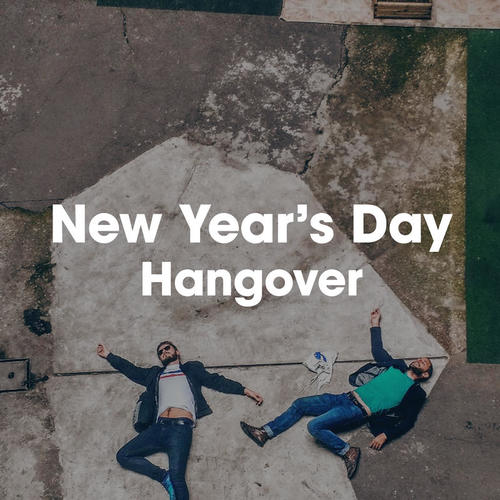 New Year's Day Hangover (Explicit)