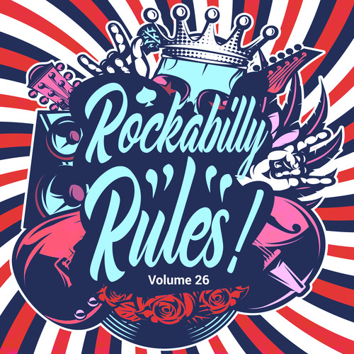 Rockabilly Rules, Vol. 26