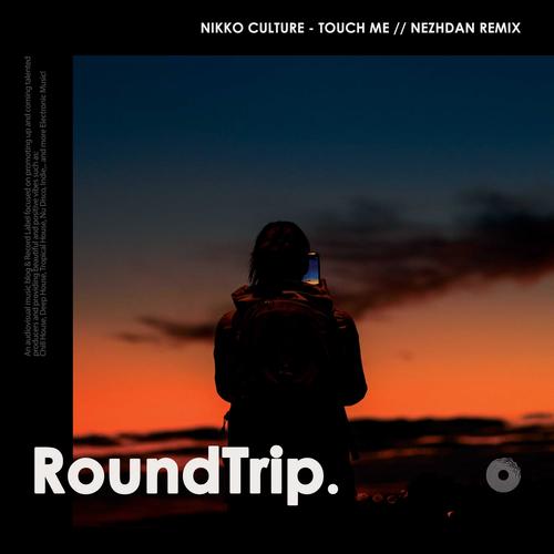 Touch Me (Nezhdan Remix)