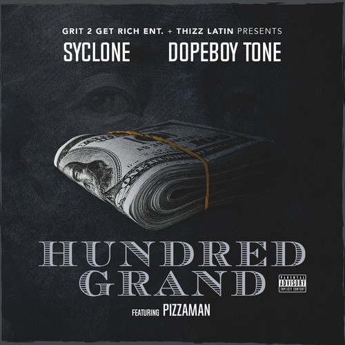 Hundred Grand (feat. Pizzaman) [Explicit]