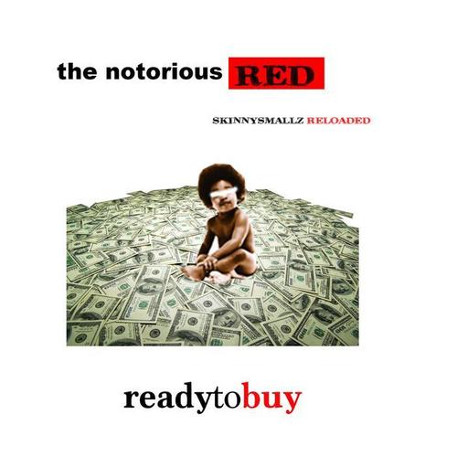 Notorious R.E.D. Reloaded (Ready to Buy)