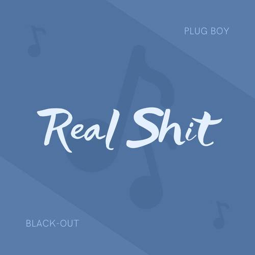 Real Shit (Explicit)