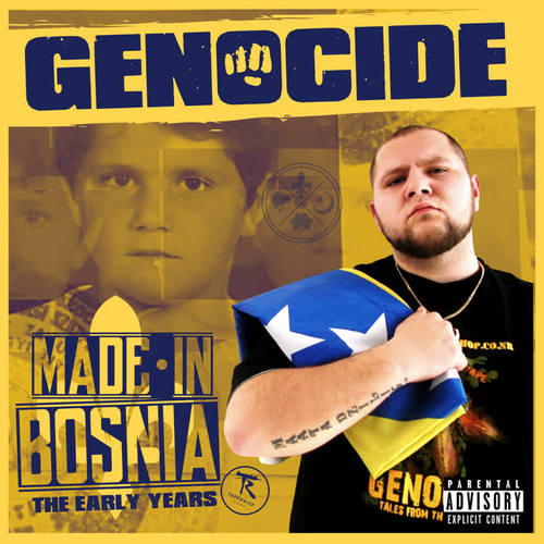 Made in Bosnia - The Early Years (Explicit)