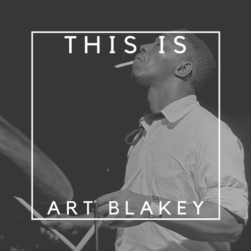 This Is Art Blakey