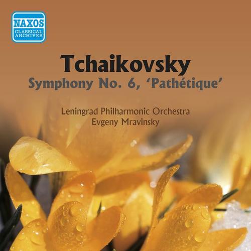 TCHAIKOVSKY: Symphony No. 6, 