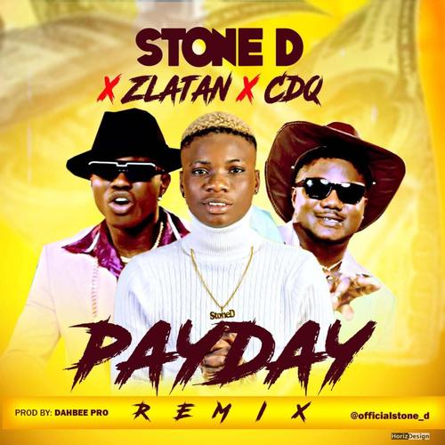 PayDay (feat. Zlatan & CDQ) [Remix]