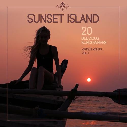 Sunset Island (20 Delicious Sundowners) , Vol. 1