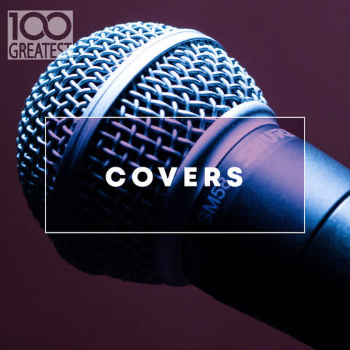 100 Greatest Covers (Explicit)