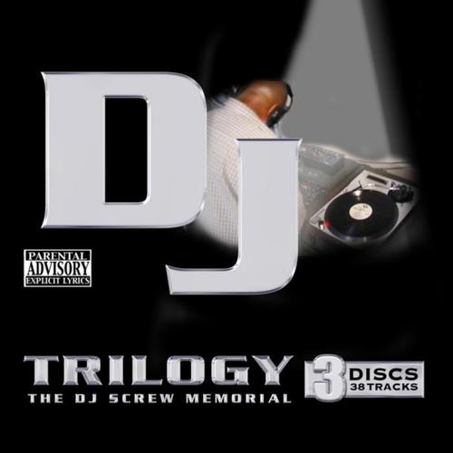 Trilogy: A DJ Screw Memorial