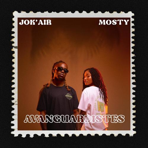 Avanguardistes (feat. Jok'air & Mosty) [Explicit]