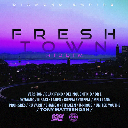 Fresh Town Riddim