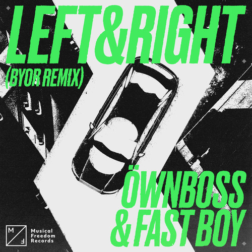 Left & Right (BYOR Remix) (Extended Mix)