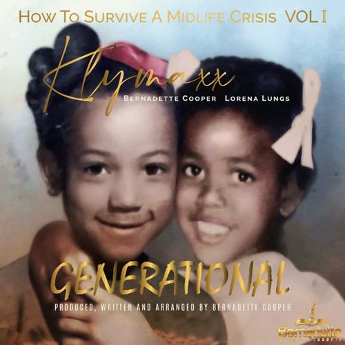 Generational: How to Survive a Midlife Crisis, Vol. 1