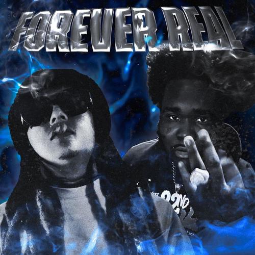 Forever Real (feat. XanMan) [Remix] [Explicit]