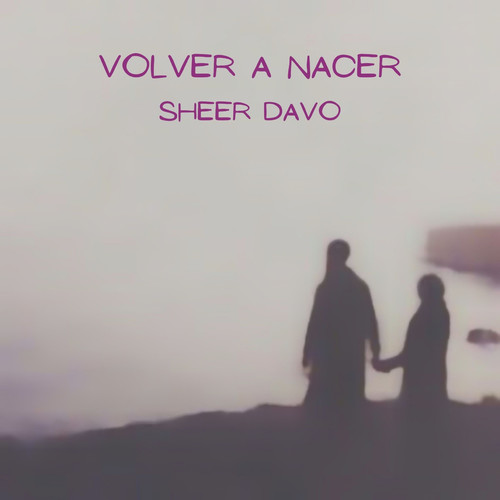 Volver A Nacer