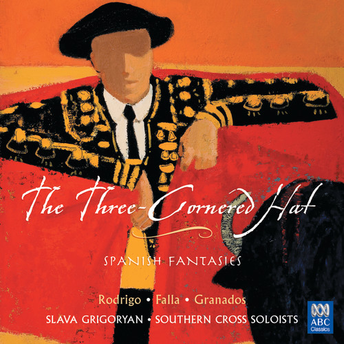 The Three-Cornered Hat: Spanish Fantasies