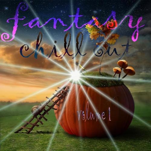 Fantasy Chill Out, Vol. 1 (A Lounge Book Selection of Fairytales)