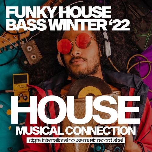 Funky House Bass Winter 2022