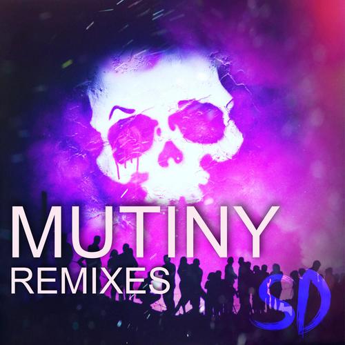 Mutiny RMX (Explicit)