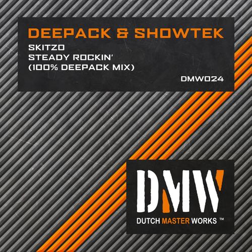 Skitzo/Steady Rockin (100% Deepack Mix) [Explicit]