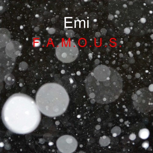 F.A.M.O.U.S. (Explicit)