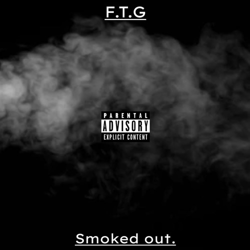 Smoked out (Explicit)