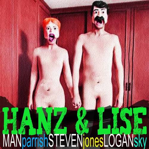 Hanz & Lise (feat. Steven Jones & Logan Sky)