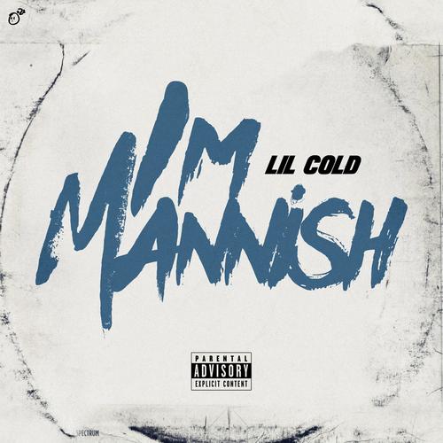 Im Mannish (Explicit)