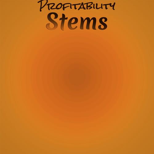 Profitability Stems