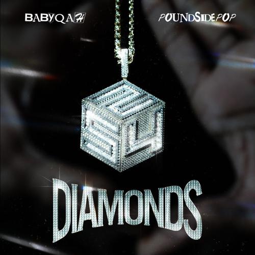 Diamonds (feat. Poundside Pop) [Explicit]