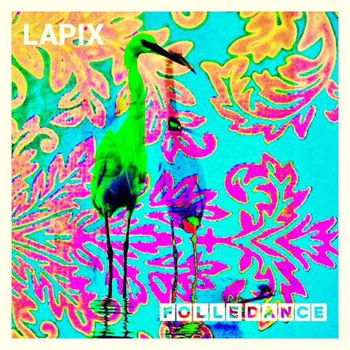 Folle Dance | LE MENSONGE #1 (Explicit)