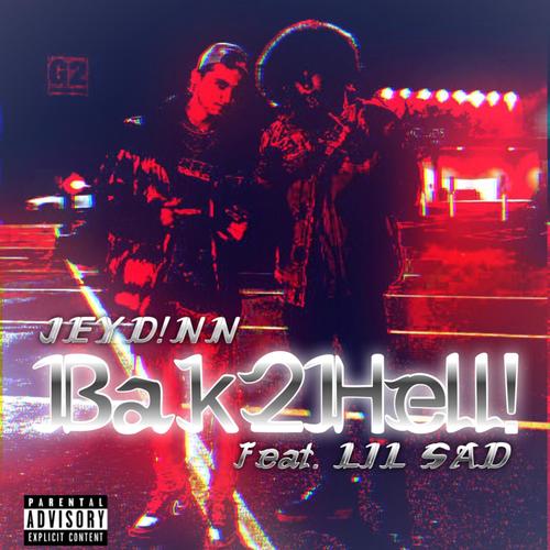 Bak2Hell! (Explicit)