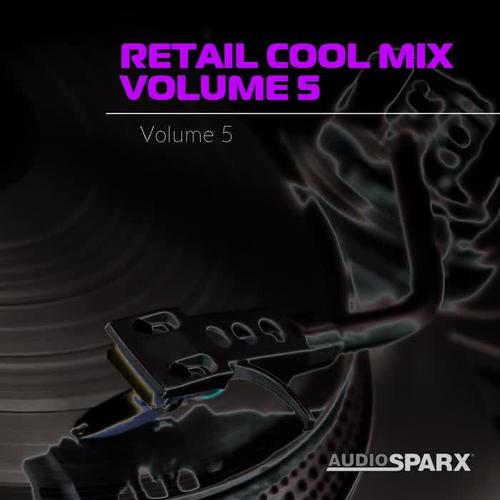 Retail Cool Mix Volume 5