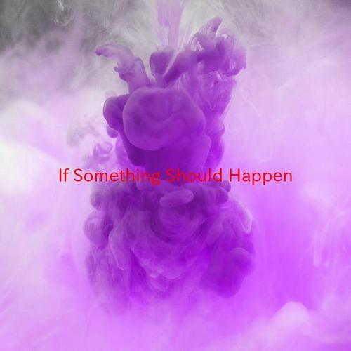 If Something Should Happen (Karaoke)