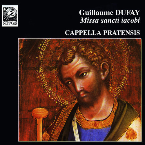 Dufay: Missa sancti iacobi