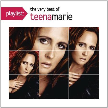 Playlist：The Very Best Of Teena Marie