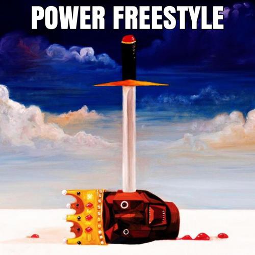 POWER (Freestyle) [Explicit]