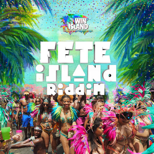 Fete Island Riddim