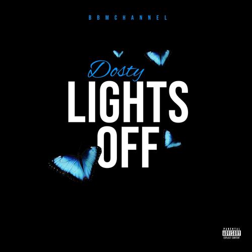 Lights Off (Explicit)