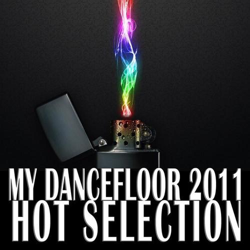 My Dancefloor 2011 - Hot Selection