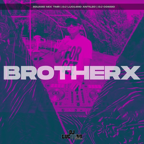 Brotherx