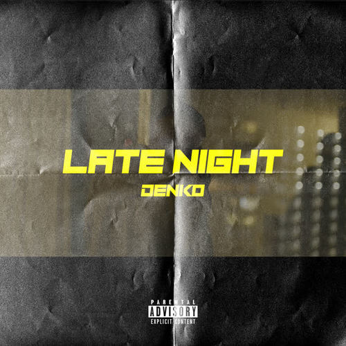 Late Night (Explicit)