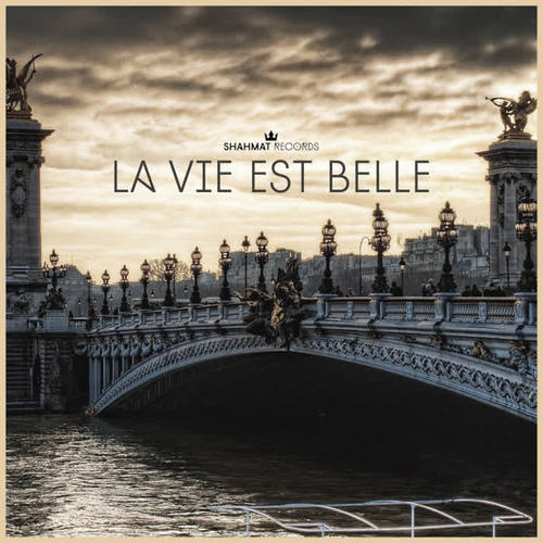 La vie est belle