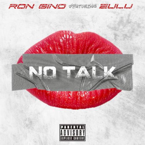 No Talk (Explicit)